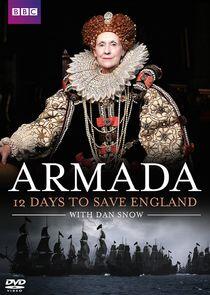 Armada: 12 Days to Save England Armada: 12 Days to Save England