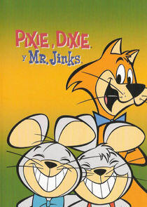 Pixie & Dixie Pixie & Dixie