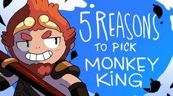 5 REASONS TO PICK MONKEY KING 5 REASONS TO PICK MONKEY KING