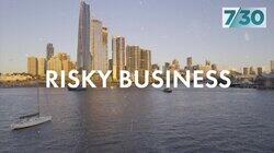 Risky Business Risky Business