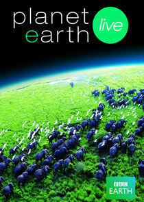 Planet Earth Live Planet Earth Live
