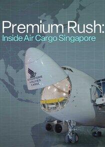 Premium Rush: Inside Air Cargo Singapore Premium Rush: Inside Air Cargo Singapore