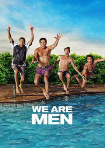 We Are Men We Are Men