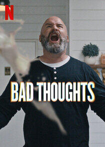 Bad Thoughts Bad Thoughts
