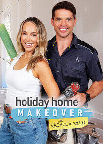 Holiday Home Makeover with Rachel and Ryan Holiday Home Makeover with Rachel and Ryan