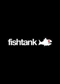 Fishtank Fishtank