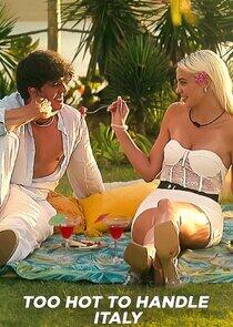 Too Hot to Handle: Italia Too Hot to Handle: Italia