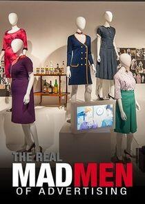 The Real Mad Men of Advertising The Real Mad Men of Advertising