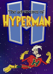 The Adventures of Hyperman The Adventures of Hyperman