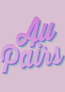 Au Pairs Au Pairs