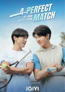 A Perfect Match A Perfect Match