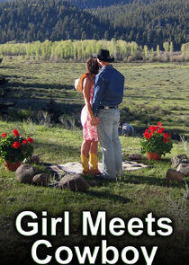 Girl Meets Cowboy Girl Meets Cowboy