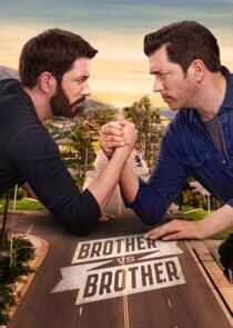Brother vs. Brother Brother vs. Brother