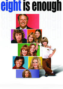 Eight Is Enough Eight Is Enough