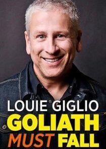 Louie Giglio: Goliath Must Fall Louie Giglio: Goliath Must Fall