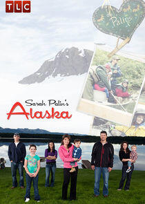 Sarah Palin's Alaska Sarah Palin's Alaska