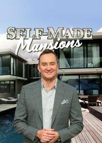 Self-Made Mansions Self-Made Mansions