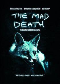 The Mad Death The Mad Death