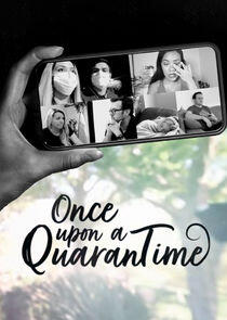 Once Upon a Quarantime Once Upon a Quarantime