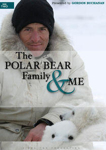 The Polar Bear Family & Me The Polar Bear Family & Me