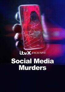 Social Media Murders Social Media Murders