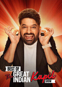 Best of The Great Indian Kapil Show Best of The Great Indian Kapil Show