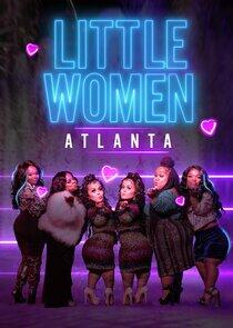 Little Women: Atlanta Little Women: Atlanta