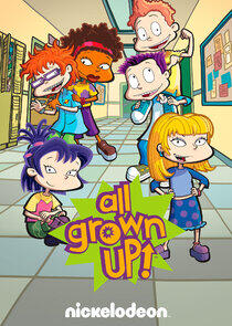 All Grown Up! All Grown Up!