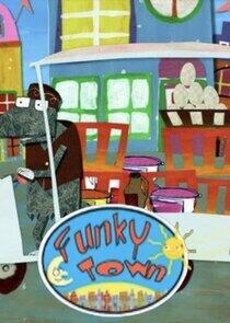 Funky Town Funky Town