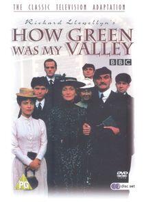 How Green Was My Valley How Green Was My Valley