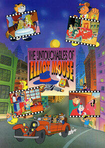 Los intocables de Elliot Mouse Los intocables de Elliot Mouse