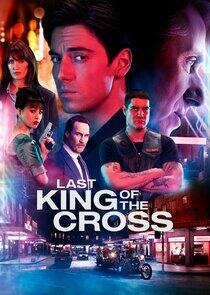 Last King of the Cross - Season 1 Last King of the Cross - Season 1