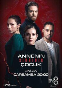 Annenin Sırrıdır Çocuk - Season 1 Annenin Sırrıdır Çocuk - Season 1