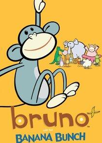 Bruno and the Banana Bunch Bruno and the Banana Bunch