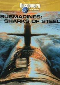 Submarines: Sharks of Steel Submarines: Sharks of Steel