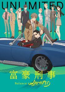 Fugou Keiji: Balance:Unlimited - Season 1 Fugou Keiji: Balance:Unlimited - Season 1