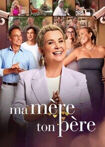 Ma Mère, Ton Père Ma Mère, Ton Père