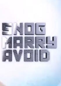 Snog Marry Avoid? Snog Marry Avoid?