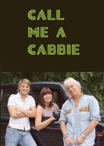 Call Me a Cabbie Call Me a Cabbie