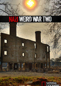 Nazi Weird War Two Nazi Weird War Two
