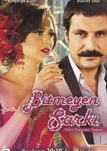 Bitmeyen Şarkı Bitmeyen Şarkı