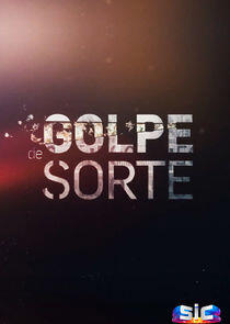 Golpe de Sorte Golpe de Sorte
