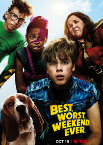 Best.Worst.Weekend.Ever. Best.Worst.Weekend.Ever.