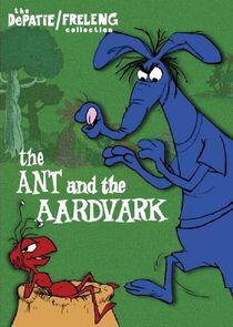 The Ant and the Aardvark The Ant and the Aardvark