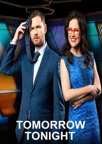Tomorrow Tonight Tomorrow Tonight
