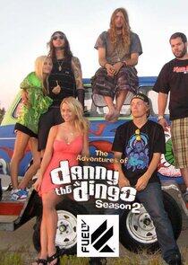 The Adventures of Danny & The Dingo - Season 2 The Adventures of Danny & The Dingo - Season 2