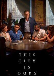 This City is Ours - Season 1