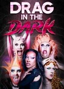 Drag In The Dark Drag In The Dark