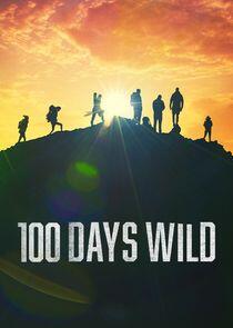 100 Days Wild - Season 1 100 Days Wild - Season 1