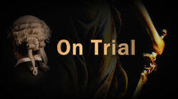 On Trial